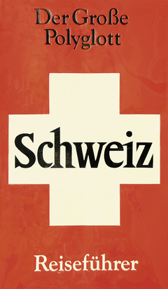 Polyglott Reiseführer Schweiz