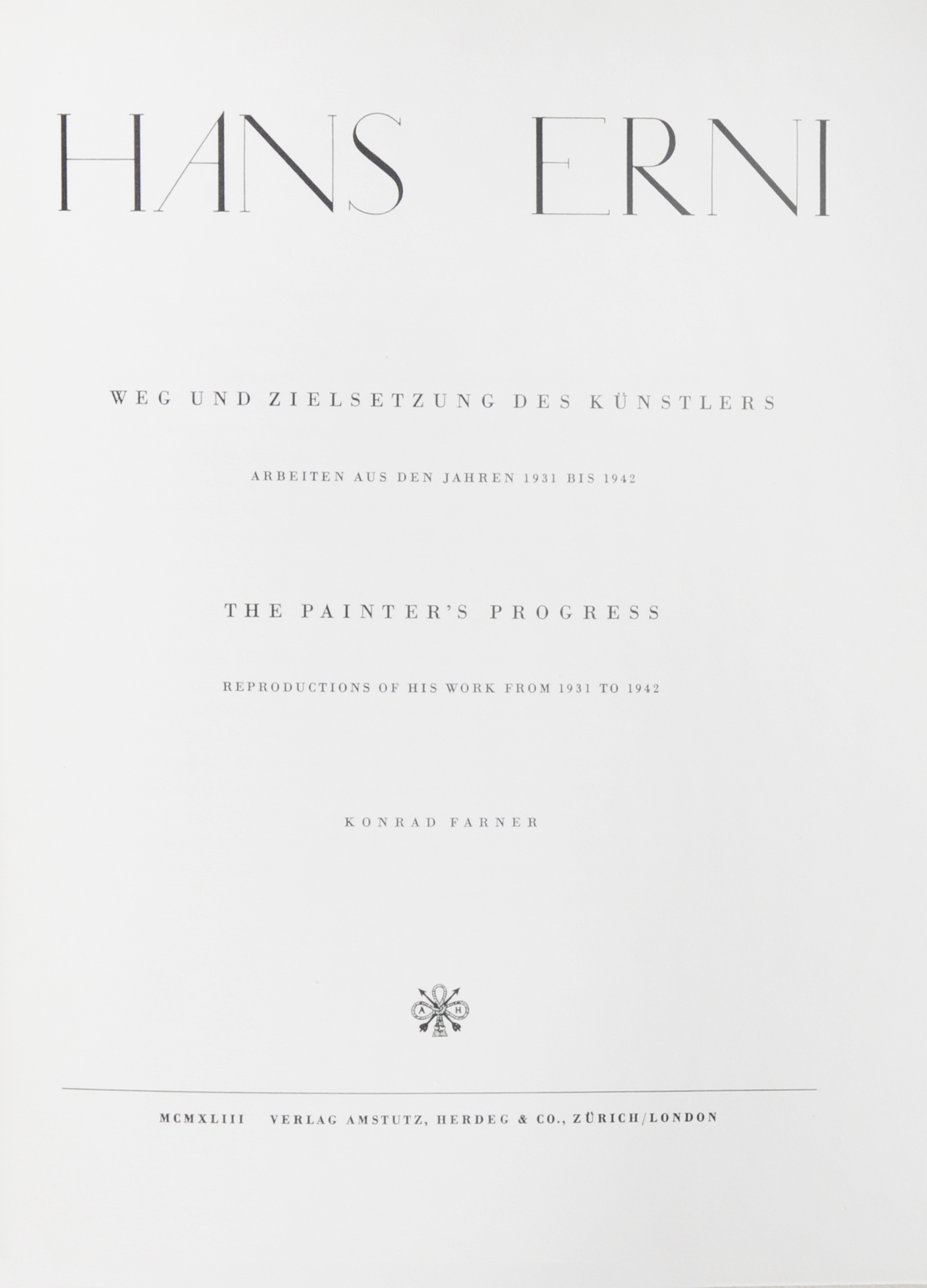 Hans Erni, 3 Bücher: Konrad Farner. Hans Erni, Weg und Zielsetzung des Künstlers, Arbeiten aus den Jahren 1931 - 1942