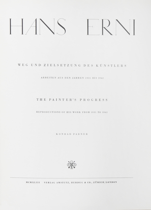 3 Bücher: Konrad Farner. Hans Erni, Weg und Zielsetzung des Künstlers, Arbeiten aus den Jahren 1931 - 1942