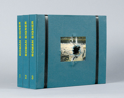 Catalogue raisonnée. Peter Zimmermann. Roman Signer - Works 1971-2002, Vol. 1-3