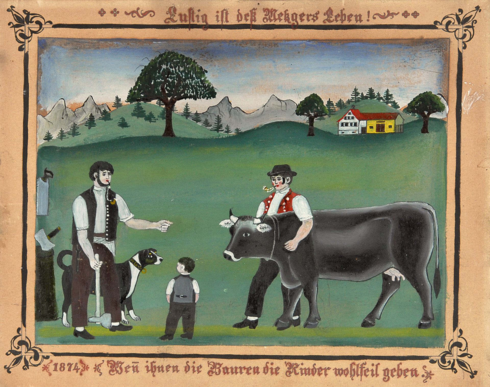 Franz Anton Haim, Lustig ist des Metzgers Leben! Wen ihnen die Bauren die Rinder wohlfeil geben