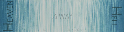 Hell 1/2 Way Heaven