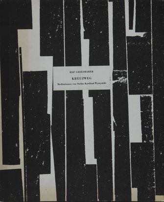 Buch. Hap Grieshaber, Kreuzweg, Meditationen von Stefan Kardinal Wyszynski