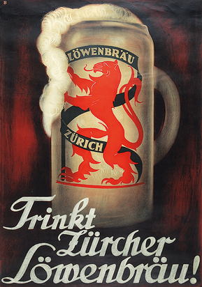 Trinkt Zürcher Löwenbräu!
