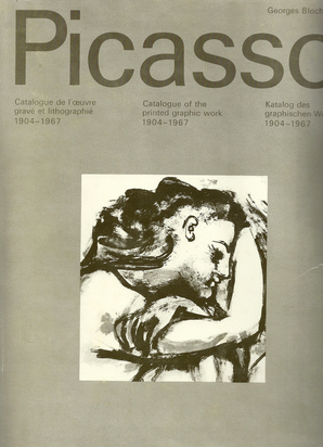 2 Werkkataloge: Georges Bloch. Picasso, Katalog des grafischen Werkes 1904 - 1967; 1966 - 1969, Band I und II