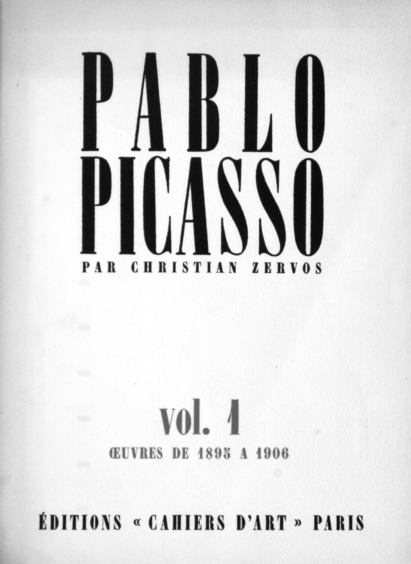 Pablo Picasso, Werkkatalog. Christian Zervos. Pablo Picasso, Catalogue de l'oeuvre 1895 - 1944. Vol. I - XIII
