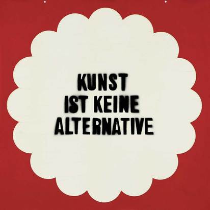 Kunst ist keine Alternative
