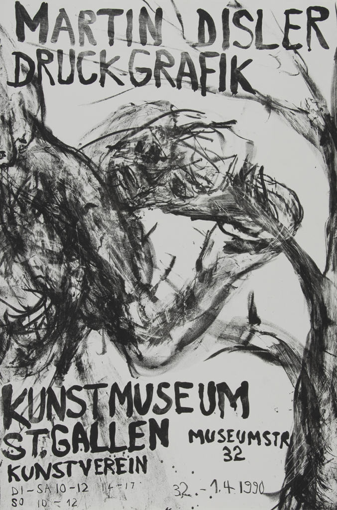 Martin Disler, Poster. Kunstmuseum St. Gallen