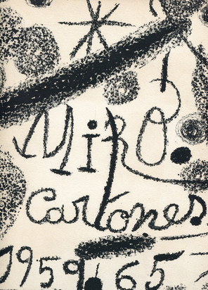 Pierre Schneider. Miró. Cartones 1959 - 1965