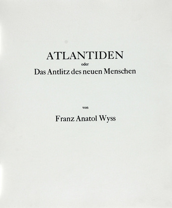 Mappe. Atlantiden oder Das Antlitz des neuen Menschen