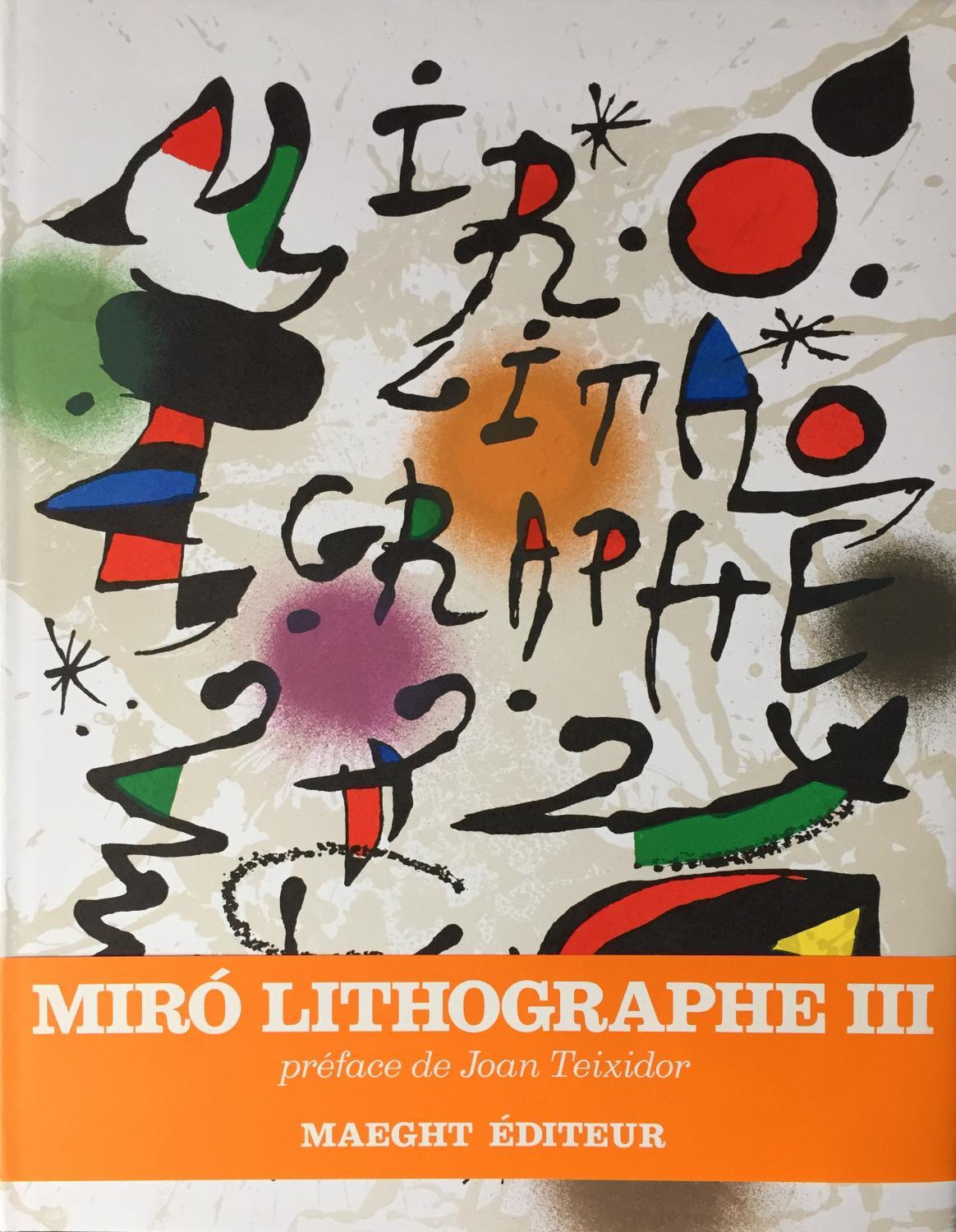 Joan Miró, Werkkatalog. Fernand Mourlot. Joan Miró, Der Lithograph III, 1964-1969