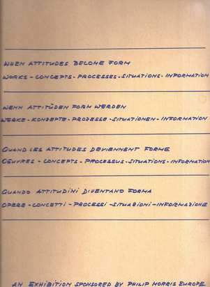 Buch. Live in Your Head, When Attitudes Become Form, Works-Concepts-Processes-Situations-Information. Kunsthalle Bern 22.3. - 27.4.1969