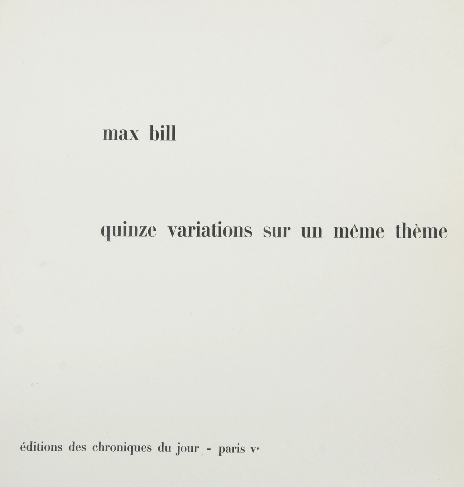 Max Bill, Folder. Quinze variations sur un même thème