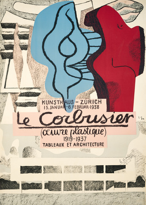 Plakat. Le Corbusier, œuvre plastique. Kunsthaus Zürich,  15. Januar - 6. Februar 1938.