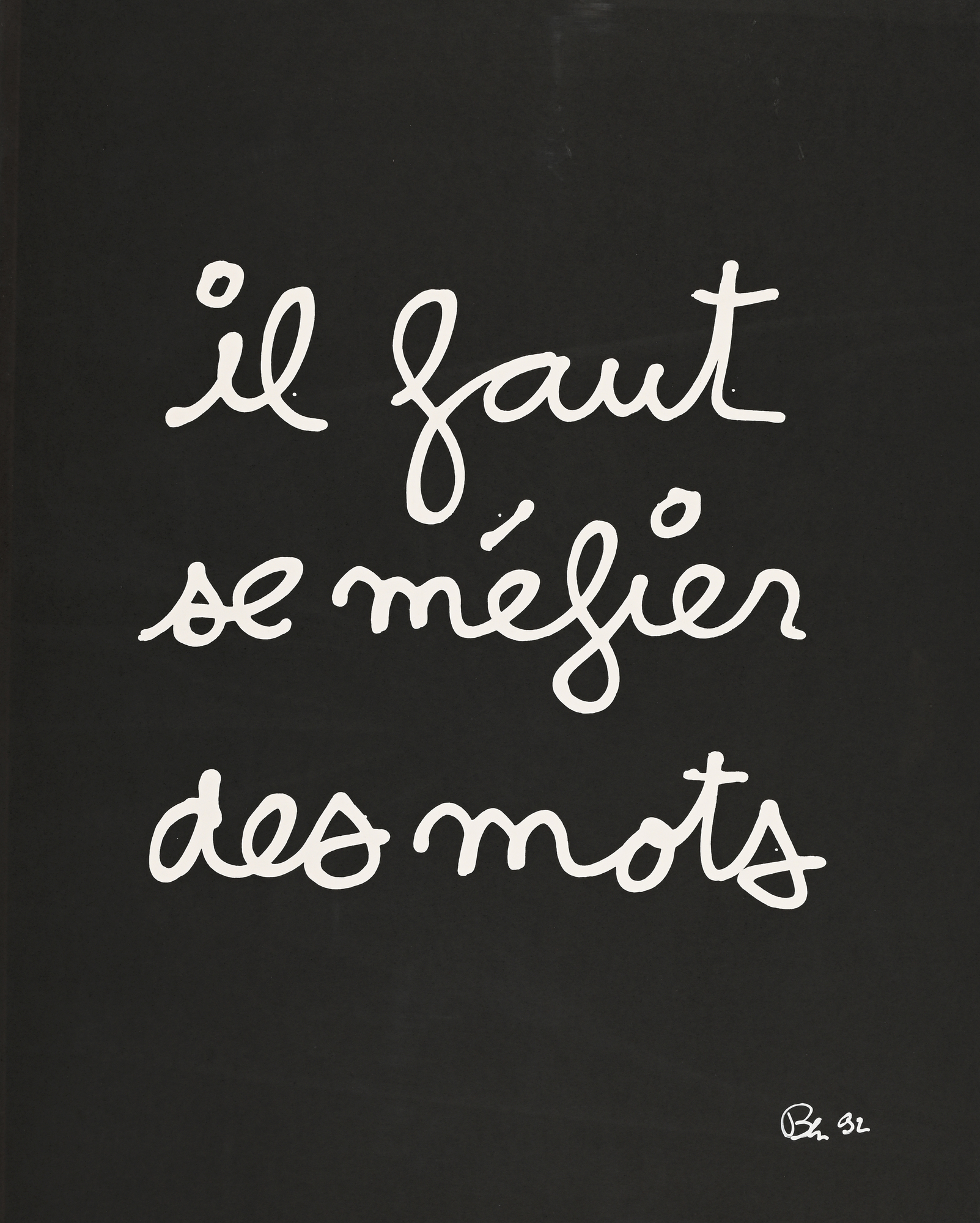Ben Vautier, Il faut se méfier des mots