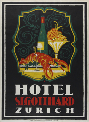 Plakat. Hotel St. Gotthard Zürich