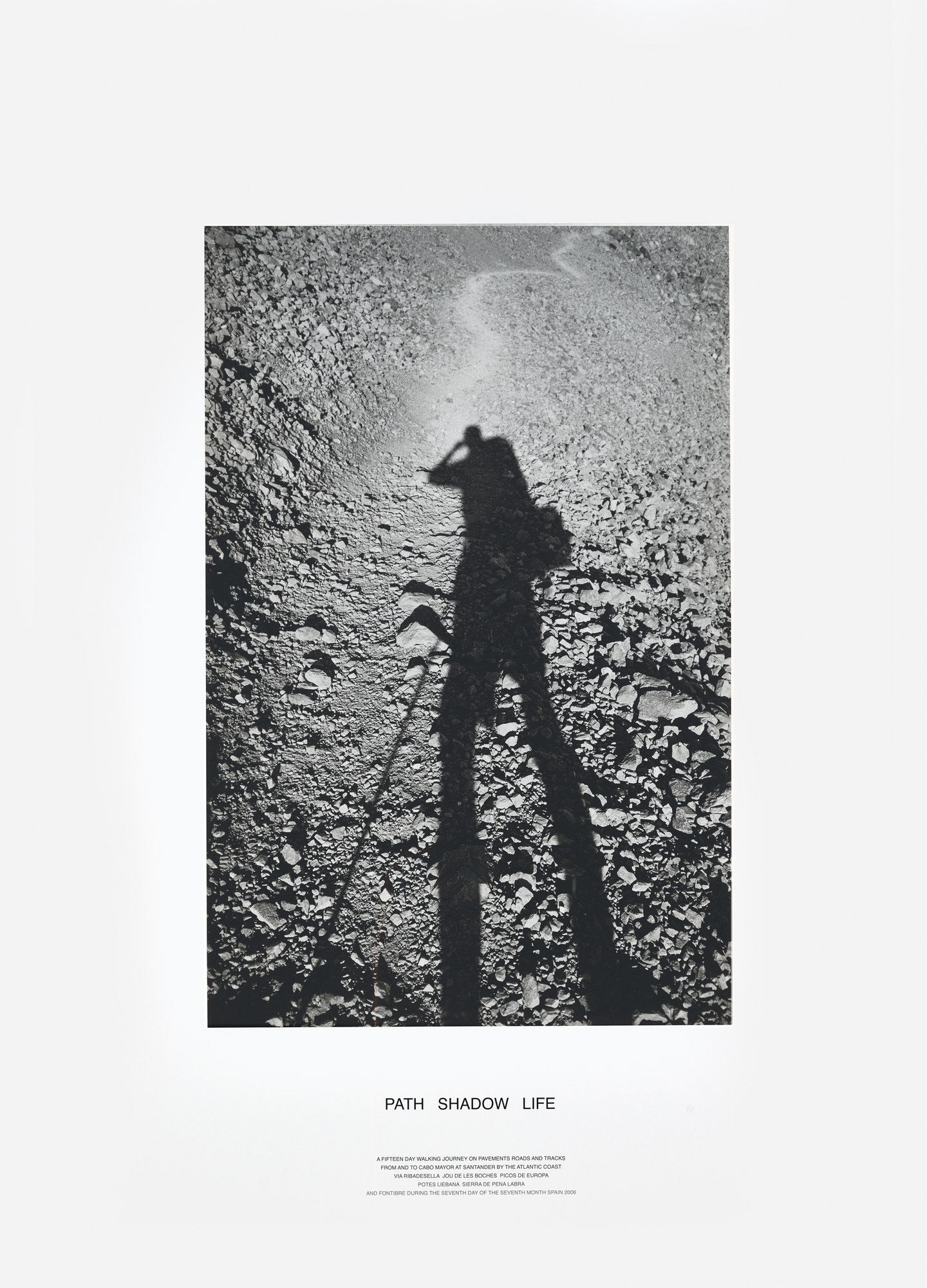 Hamish Fulton, Path Shadow Life