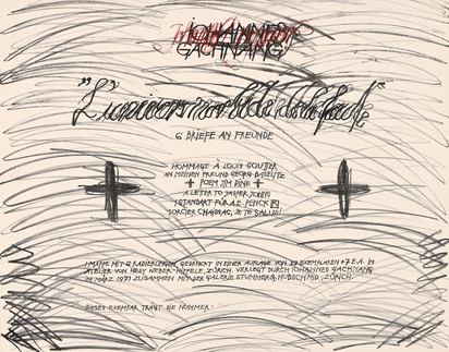 5 sheets from "L'universe morbide de la faute": Standard for A.E. Penck; Hommage à Louis Soutter; Poem Jim Dine;  To my friend Georg Baselitz; A Coffee to Jasper Johns