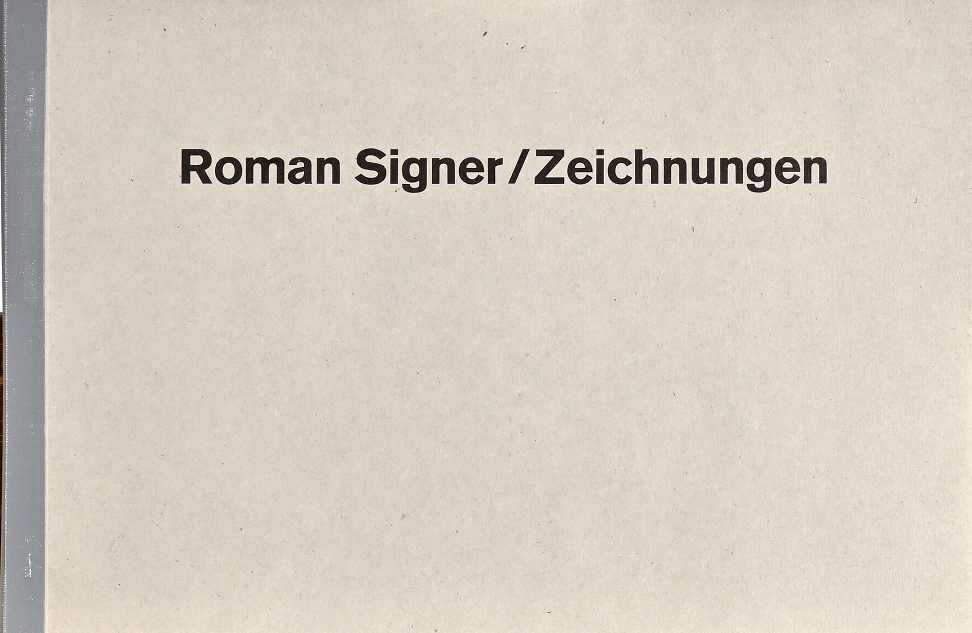 Roman Signer, Portfolio. Roman Signer/Zeichnungen
